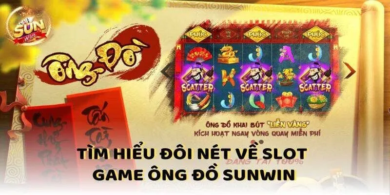 Ông Địa Sunwin – Slot game Tết rước tài lộc về túi cực đã
